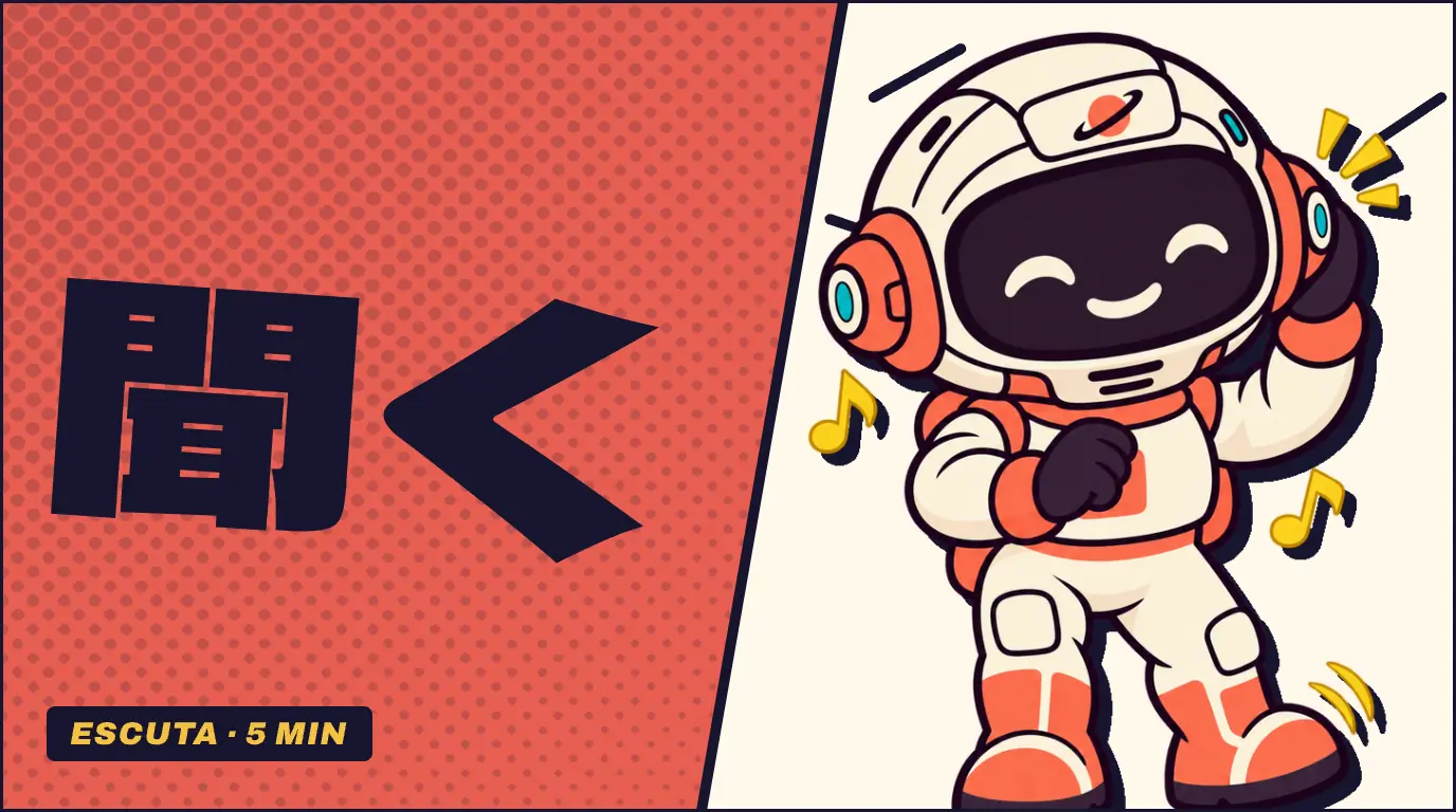 O kanji 聞く em letras grandes sobre fundo coral, ao lado do Ginga, astronauta mascote da Fluentei, que ouve de fones de ouvido entre notas musicais.