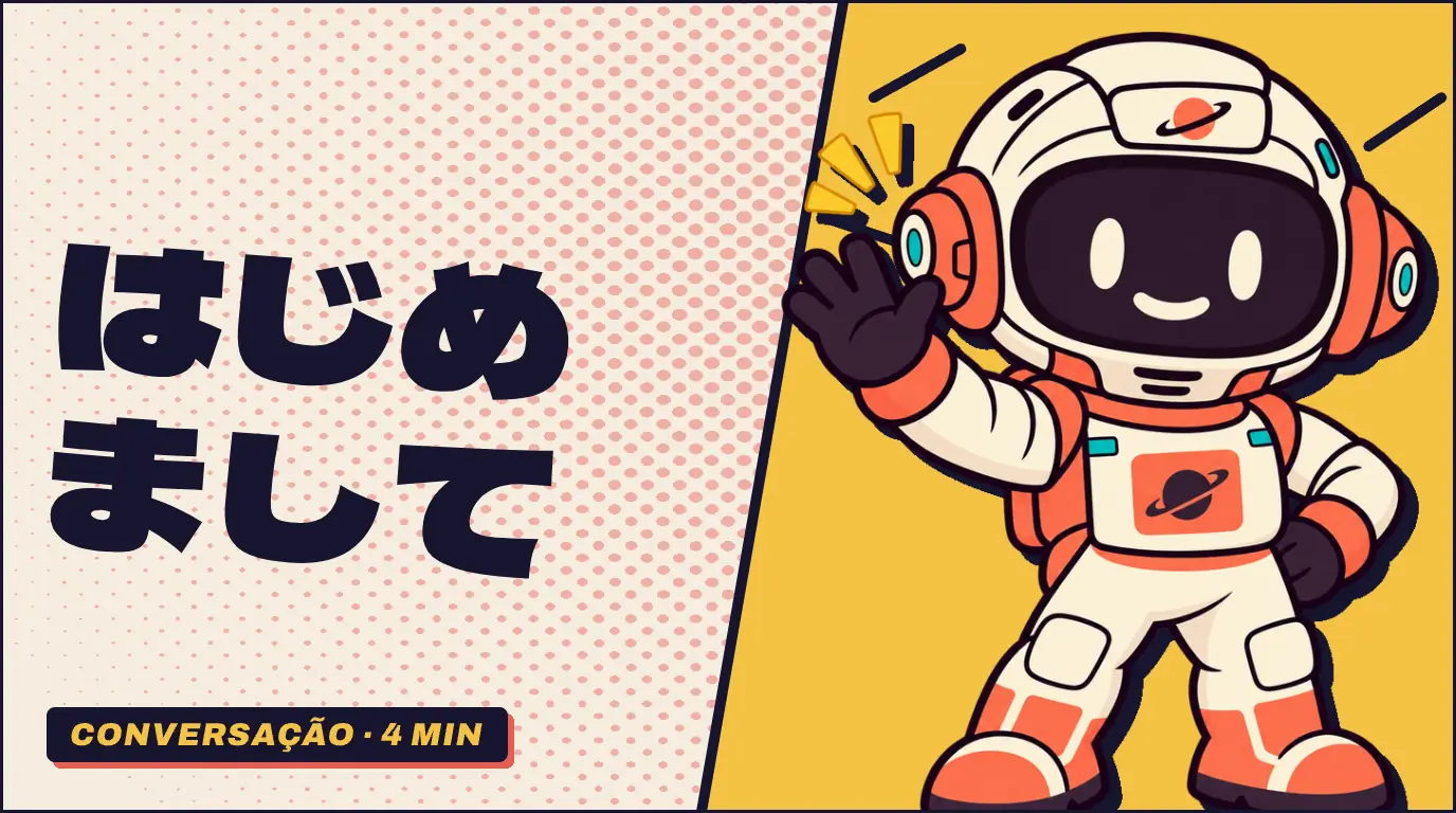 はじめまして em letras grandes sobre fundo papel, ao lado do Ginga, astronauta mascote da Fluentei, que acena para cumprimentar.