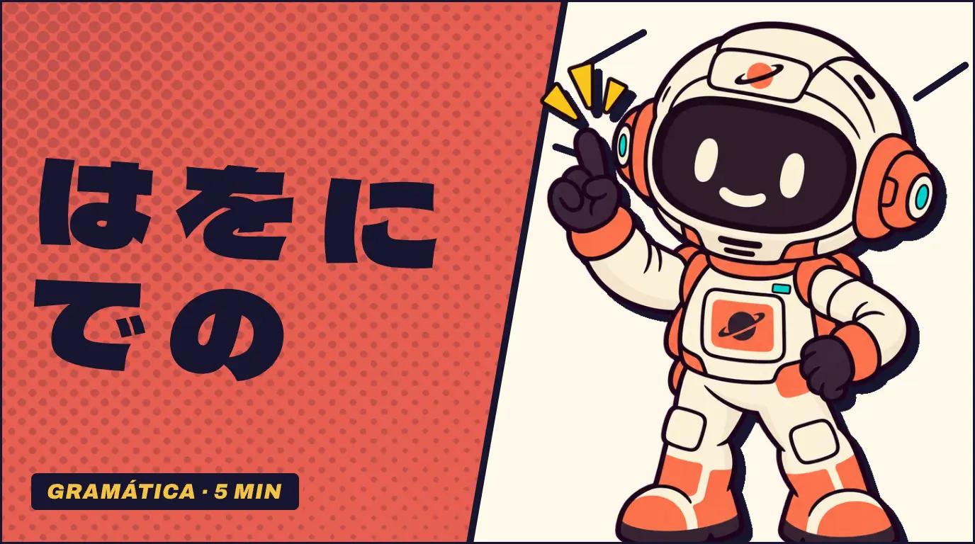 As partículas は を に で の em letras grandes sobre fundo coral, ao lado do Ginga, astronauta mascote da Fluentei, que aponta para cima com a mão na cintura.