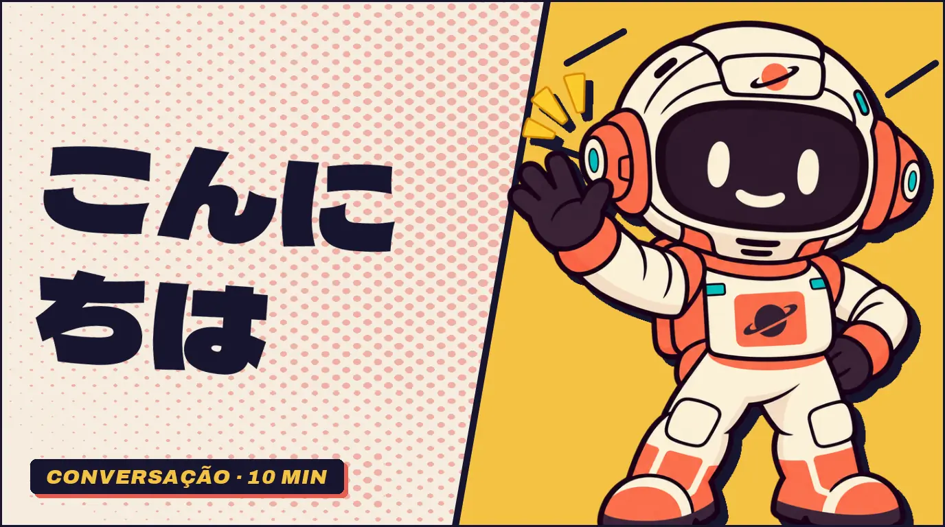Capa do post Oi e tchau em japonês com a palavra こんにちは em letras grandes sobre fundo papel com retícula coral, ao lado de Ginga, mascote astronauta da Fluentei, acenando.